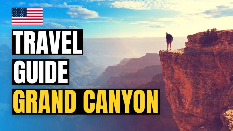 Things to Do in Grand Canyon National Park | Travel Guide 2024